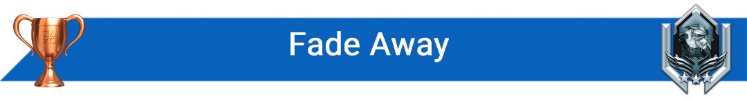 تروفی Fade Away