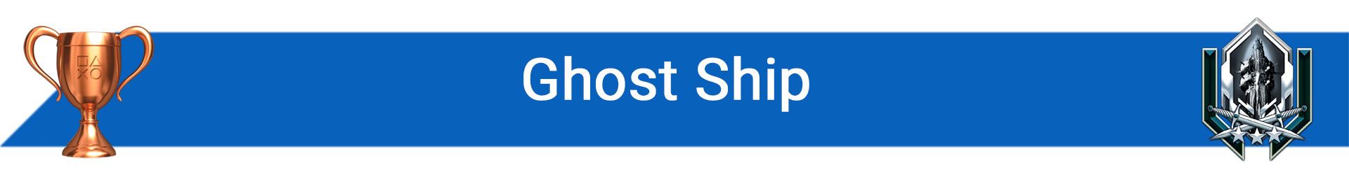 تروفی Ghost Ship