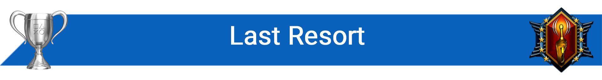 تروفی Last Resort