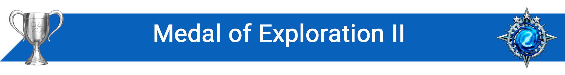 تروفی Medal of Exploration II