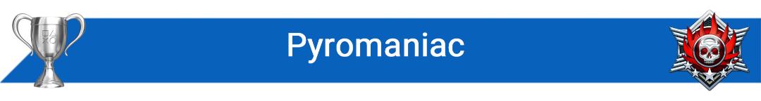 تروفی Pyromaniac