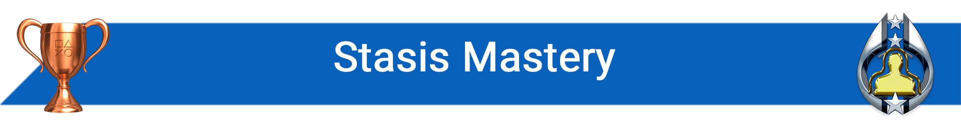تروفی Stasis Mastery