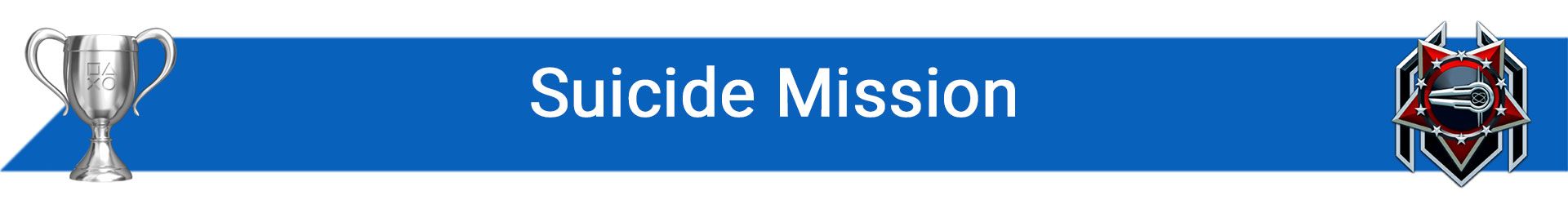 تروفی Suicide Mission