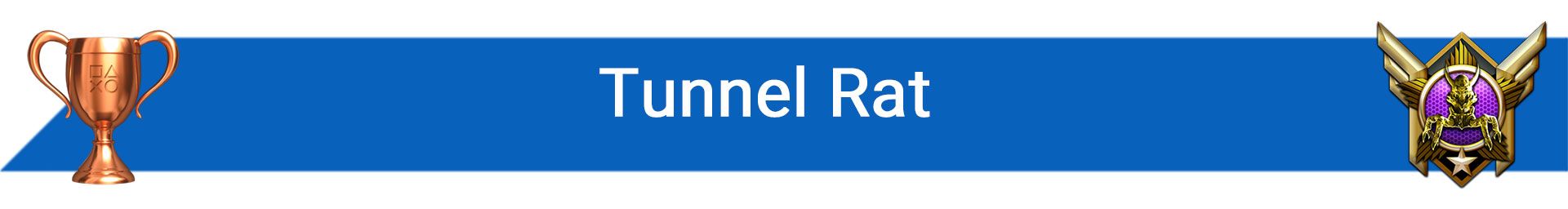 تروفی  Tunnel Rat