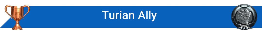 تروفی Turian Ally