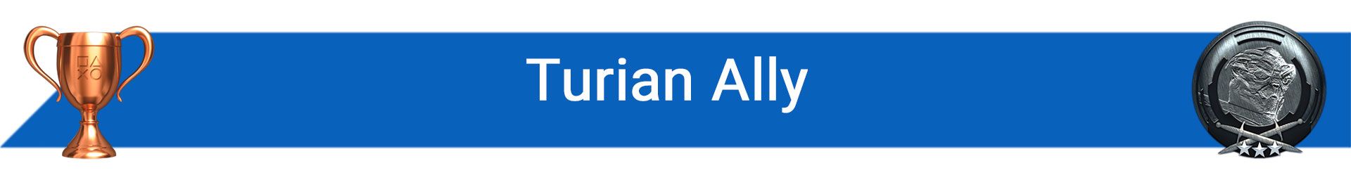 تروفی Turian Ally
