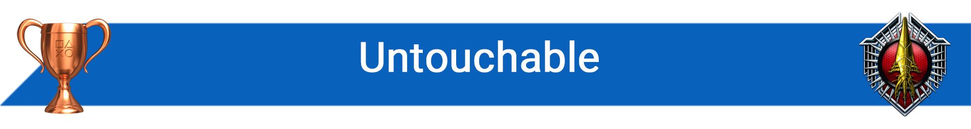 تروفی Untouchable