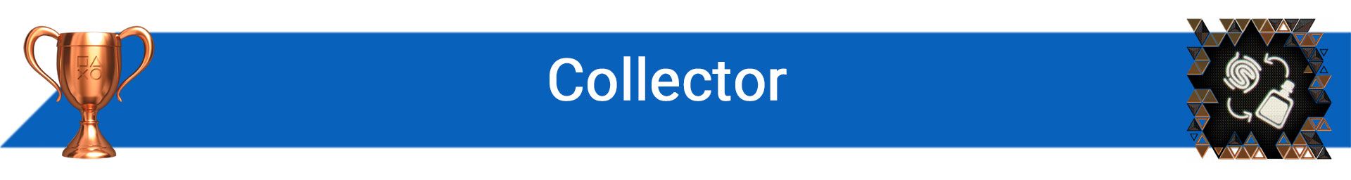 تروفی Collector