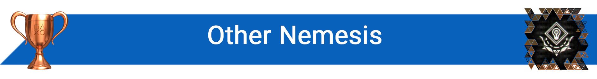 تروفی Other Nemesis