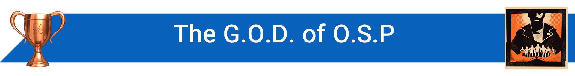 تروفی The G.O.D. of O.S.P