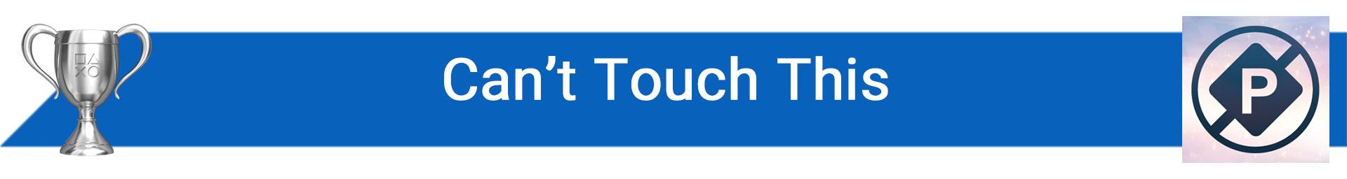 تروفی Can’t Touch This