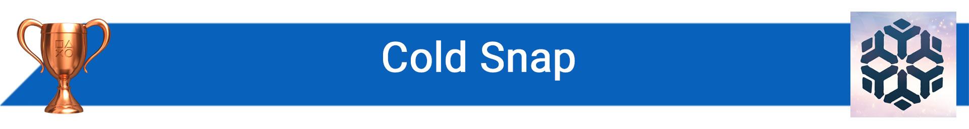 تروفی Cold Snap
