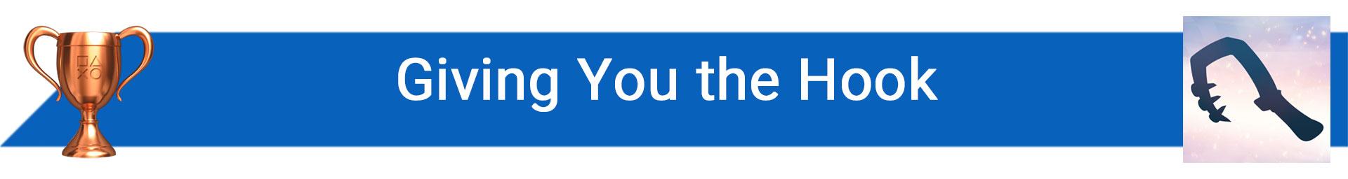 تروفی Giving You the Hook