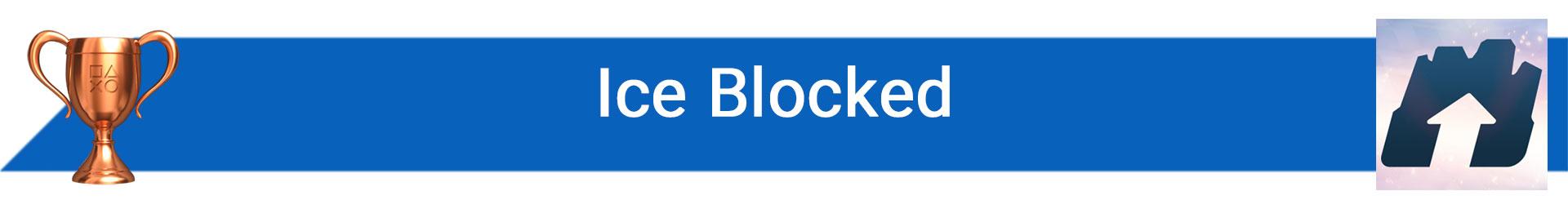 تروفی Ice Blocked