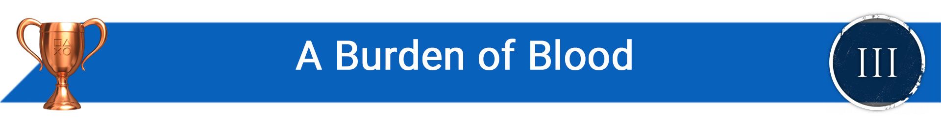 تروفی A Burden of Blood