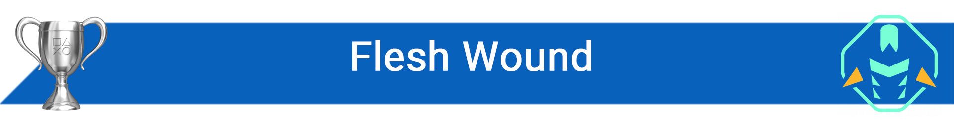 تروفی Flesh Wound