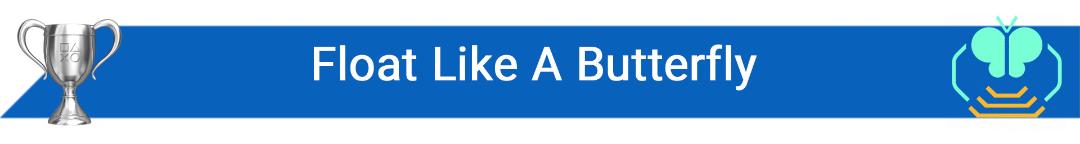 تروفی Float Like A Butterfly