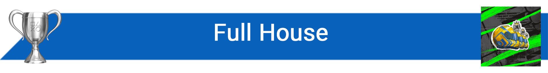 تروفی Full House
