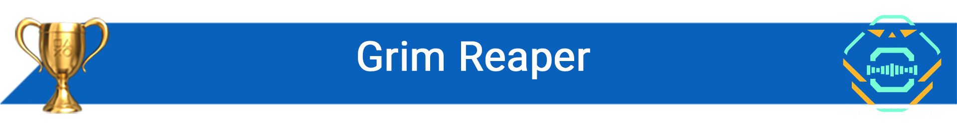 تروفی Grim Reaper