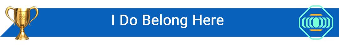 تروفی I Do Belong Here