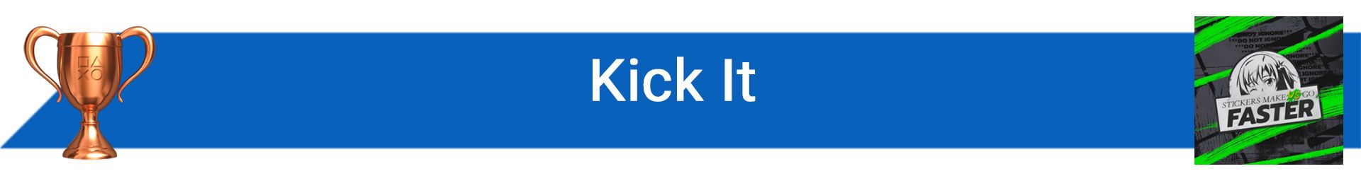 تروفی Kick It