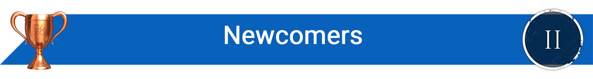 تروفی Newcomers