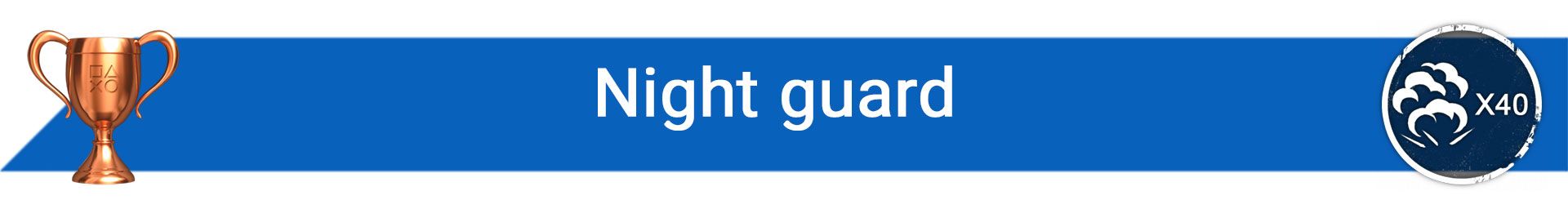 تروفی Night guard