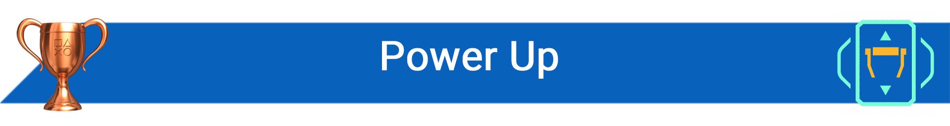 تروفی Power Up