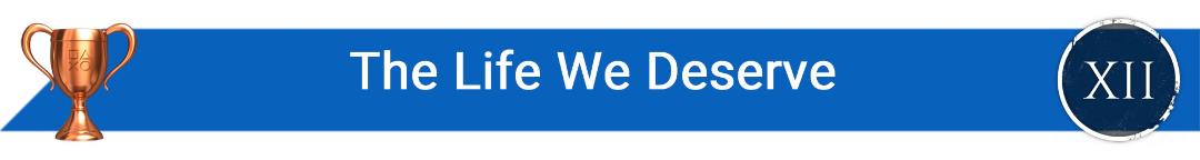 تروفی The Life We Deserve