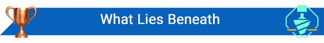 تروفی What Lies Beneath