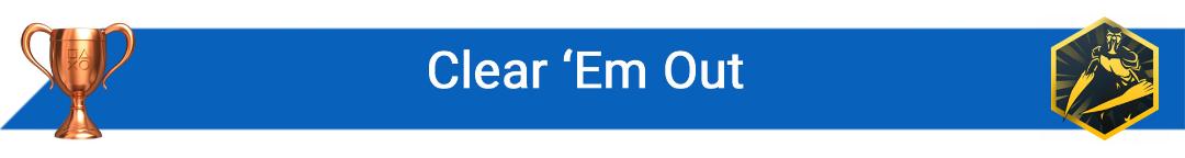 تروفی Clear ‘Em Out