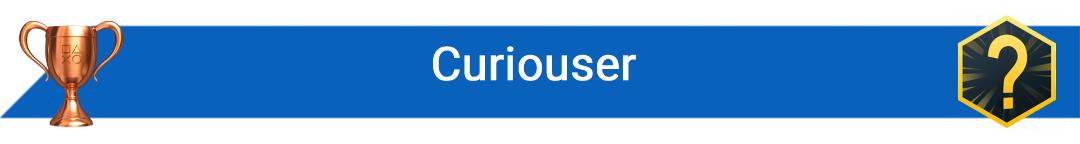 تروفی Curiouser