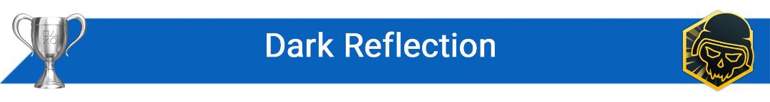 تروفی Dark Reflection