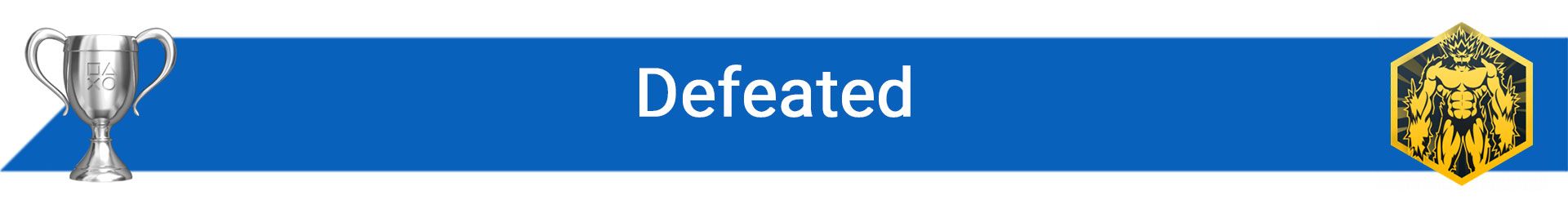 تروفی Defeated