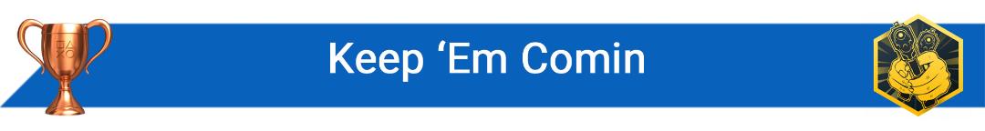 تروفی Keep ‘Em Comin’