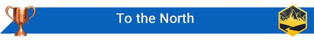 تروفی To the North
