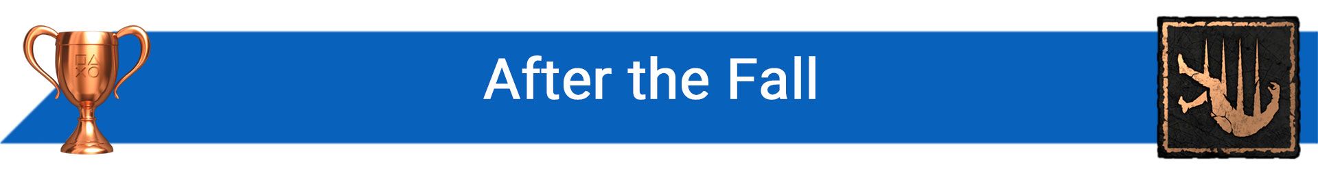 تروفی After the Fall