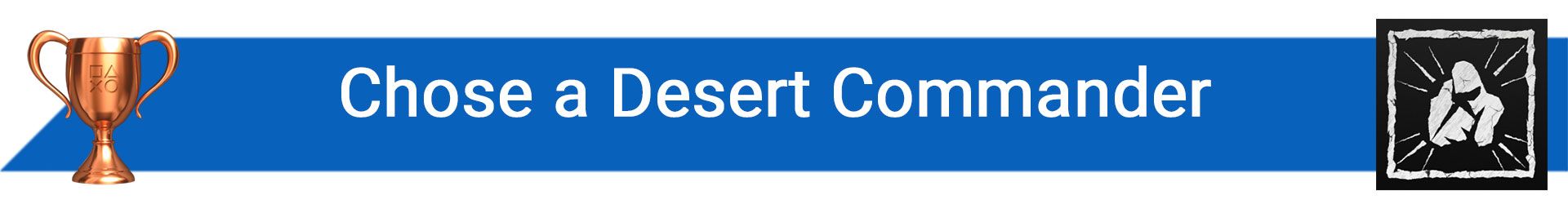 تروفی Chose a Desert Commander