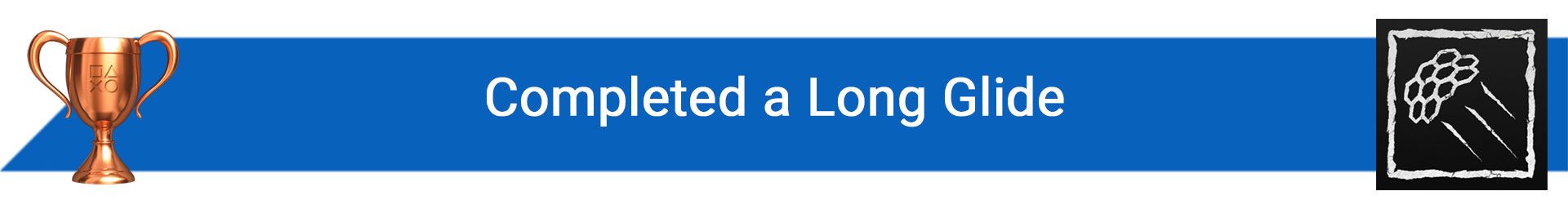 تروفی Completed a Long Glide