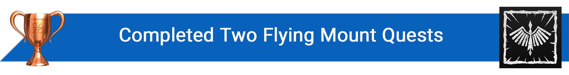 تروفی Completed 2 Flying Mount Quests