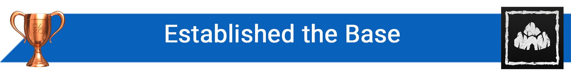 تروفی Established the Base