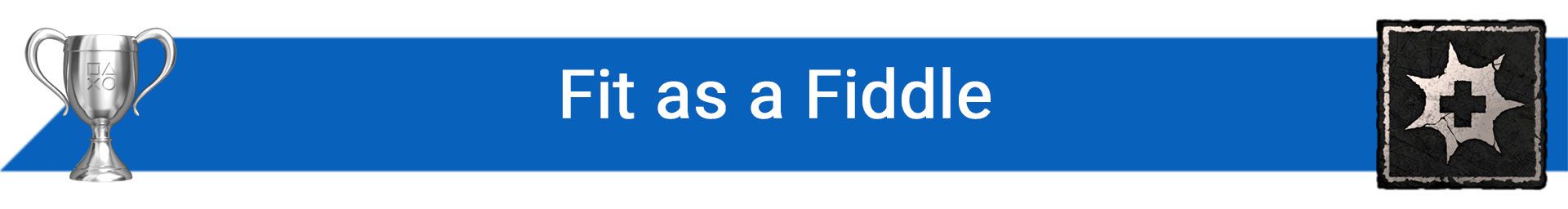 تروفی Fit as a Fiddle