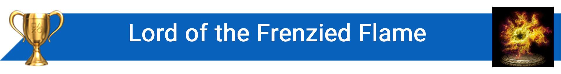 تروفی Lord of the Frenzied Flame