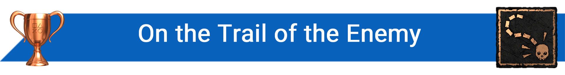 تروفی On the Trail of the Enemy