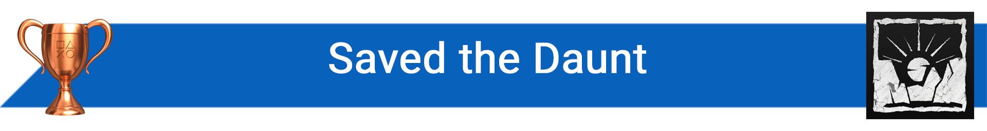 تروفی Saved the Daunt