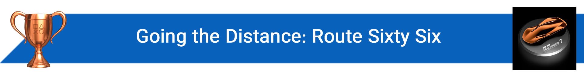 تروفی Going the Distance: Route 66