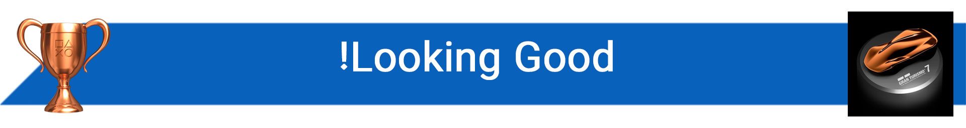 تروفی Looking Good!