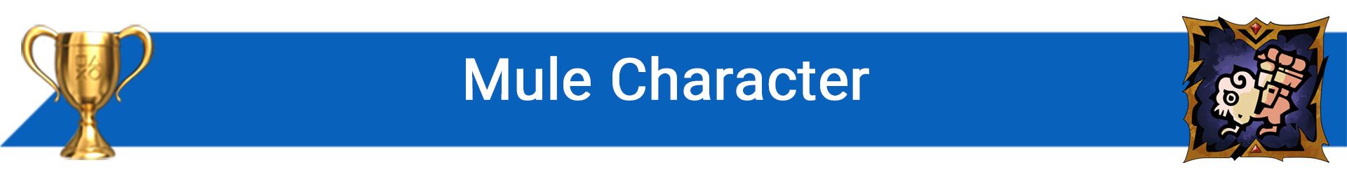 تروفی Mule Character