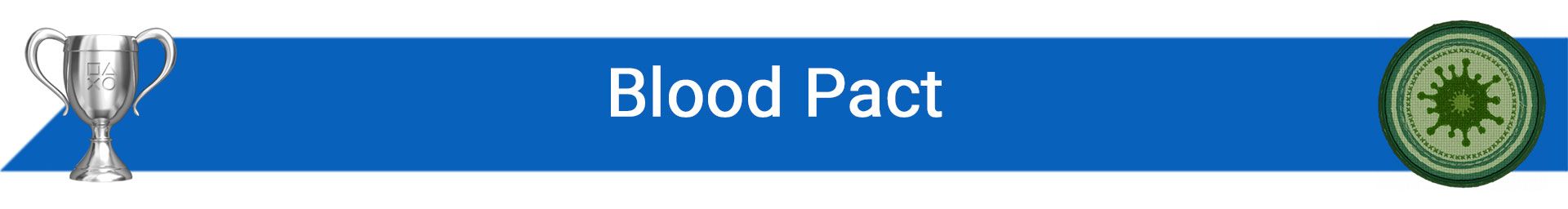 تروفی Blood Pact