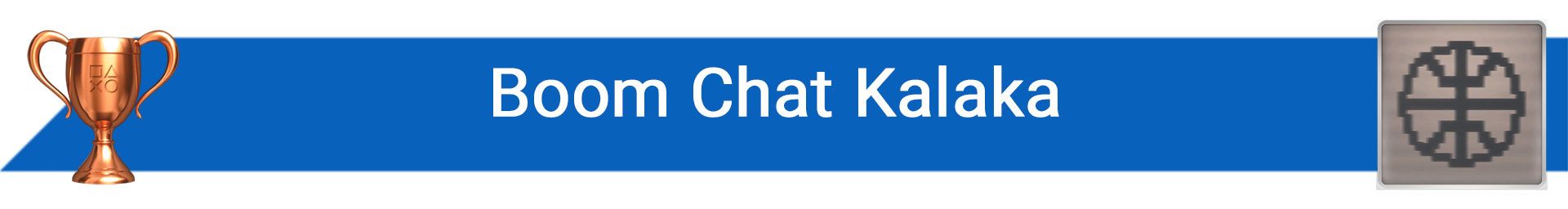 تروفی ‌Boom Chat Kalaka